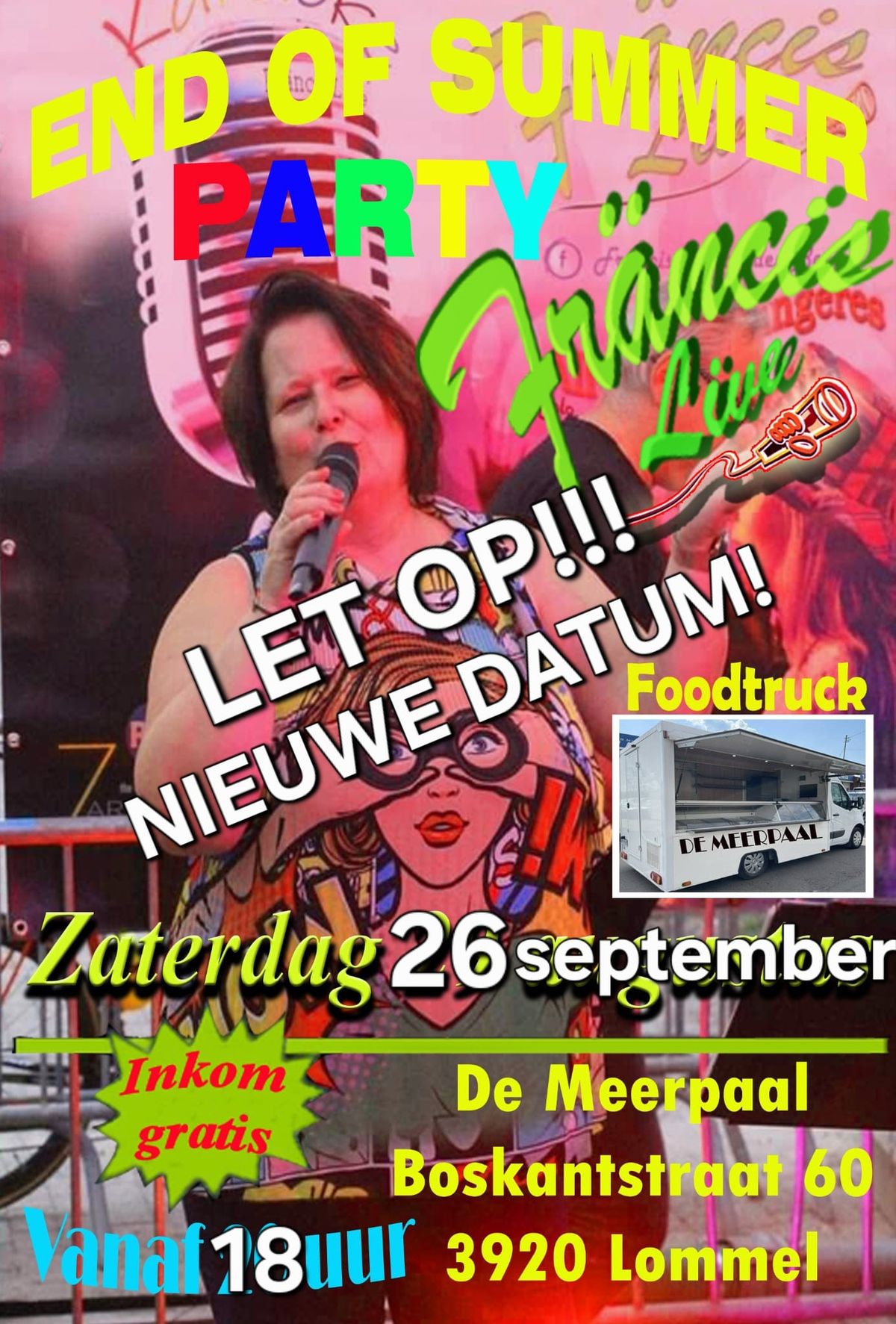 Fräncis Live bij de Meerpaal